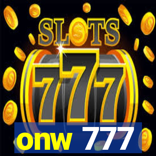 onw 777